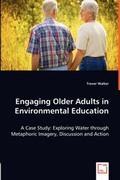 Cover: Engaging Older Adults in Environmental Education - VDM Verlag Dr. Mueller E.K.