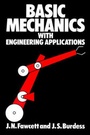 Cover: Basic Mechanics with Engineering Applications - Hodder & Stoughton Ltd
