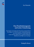 Cover: Das Prostitutionsgesetz und seine Umsetzung - Kovac, Dr. Verlag