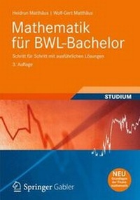 Enlarge image Cover: Mathematik für BWL-Bachelor - Vieweg+Teubner Verlag