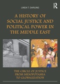 Cover: A History of Social Justice and Political Power in the Middle East - Routledge