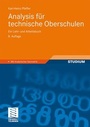 Cover: Analysis für technische Oberschulen - Vieweg+Teubner Verlag
