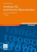 Cover: Analysis f&uuml;r technische Oberschulen - Vieweg+Teubner Verlag