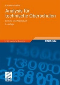 Enlarge image Cover: Analysis für technische Oberschulen - Vieweg+Teubner Verlag