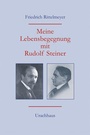 Cover: Meine Lebensbegegnung mit Rudolf Steiner - Urachhaus