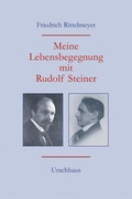 Cover: Meine Lebensbegegnung mit Rudolf Steiner - Urachhaus