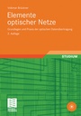 Bild: Elemente optischer Netze - Vieweg+Teubner Verlag