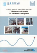 Cover: IT-Sicherheitsrichtlinien f&uuml;r eine sichere Arztpraxis - Shaker