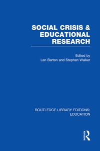 Enlarge image Cover: Social Crisis and Educational Research (RLE Edu L) - Routledge