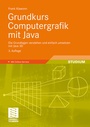 Cover: Grundkurs Computergrafik mit Java - Vieweg+Teubner Verlag