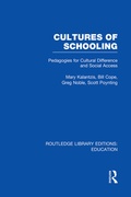 Cover: Cultures of Schooling (RLE Edu L Sociology of Education) - Routledge