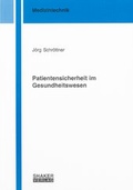 Cover: Patientensicherheit im Gesundheitswesen - Shaker