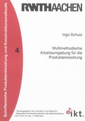 Cover: Multimethodische Arbeitsumgebung f&uuml;r die Produktentwicklung - Shaker