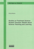 Cover: Studies on Freshman Science Student Teachers' Beliefs about Science Teaching and Learning - Shaker