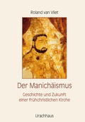 Cover: Der Manich&auml;ismus - Urachhaus