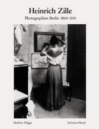 Abbildung von: Photographien Berlin 1890-1910 - Schirmer Mosel