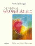 Cover: Die geistige Waffenr&uuml;stung - Urachhaus