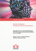 Cover: Business Intelligence - ein Mehrwert f&uuml;r das Unternehmen? - Shaker
