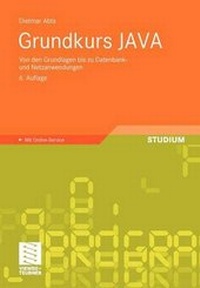 Abbildung von: Grundkurs JAVA - Vieweg+Teubner Verlag