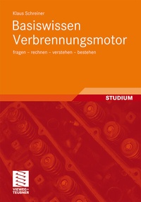 Abbildung von: Basiswissen Verbrennungsmotor - Vieweg+Teubner Verlag