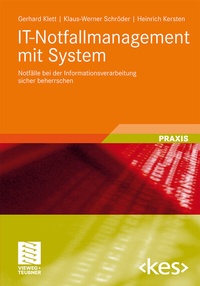 Abbildung von: IT-Notfallmanagement mit System - Vieweg+Teubner Verlag