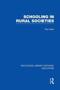 Cover: Schooling in Rural Societies (RLE Edu L) - Routledge