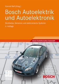 Abbildung von: Bosch Autoelektrik und Autoelektronik - Vieweg+Teubner Verlag