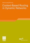 Cover: Context-Based Routing in Dynamic Networks - Vieweg+Teubner Verlag