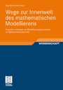 Bild: Wege zur Innenwelt des mathematischen Modellierens - Vieweg+Teubner Verlag