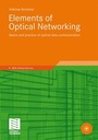 Cover: Elements of Optical Networking - Vieweg+Teubner Verlag