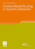 Cover: Context-Based Routing in Dynamic Networks - Vieweg+Teubner Verlag