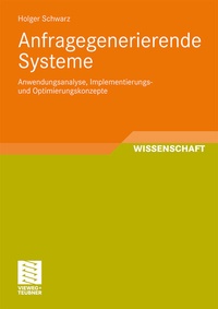 Abbildung von: Anfragegenerierende Systeme - Vieweg+Teubner Verlag