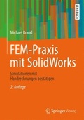 Cover: FEM-Praxis mit SolidWorks - Springer Vieweg