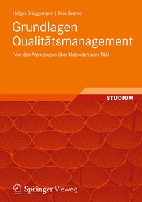 Abbildung von: Grundlagen Qualitätsmanagement - Vieweg+Teubner Verlag