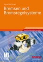 Cover: Bremsen und Bremsregelsysteme - Vieweg+Teubner Verlag