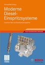 Cover: Moderne Diesel-Einspritzsysteme - Vieweg+Teubner Verlag