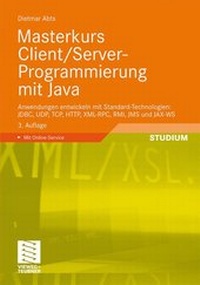 Enlarge image Cover: Masterkurs Client/Server-Programmierung mit Java - Vieweg+Teubner Verlag