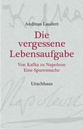 Cover: Die vergessene Lebensaufgabe - Urachhaus