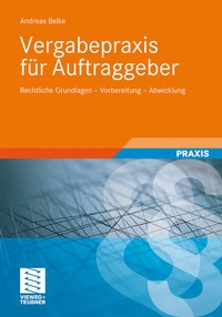 Abbildung von: Vergabepraxis für Auftraggeber - Vieweg+Teubner Verlag