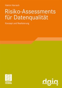 Abbildung von: Risiko-Assessments für Datenqualität - Vieweg+Teubner Verlag
