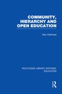 Cover: Community, Hierarchy and Open Education (RLE Edu L) - Routledge