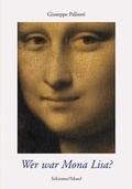 Cover: Wer war Mona Lisa? - Schirmer Mosel