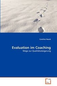 Abbildung von: Evaluation im Coaching - VDM Verlag
