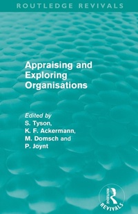 Enlarge image Cover: Appraising and Exploring Organisations (Routledge Revivals) - Routledge