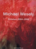 Cover: Stilleben 2004-2006 - Schirmer Mosel