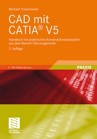 Abbildung von: CAD mit CATIA® V5 - Vieweg+Teubner Verlag