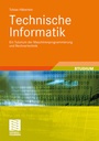 Cover: Technische Informatik - Vieweg+Teubner Verlag