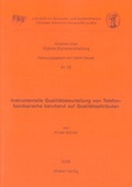 Cover: Instrumentelle Qualit&auml;tsbeurteilung von Telefonbandsprache beruhend auf Qualit&auml;tsattributen - Shaker