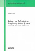 Cover: Entwurf von QoS-adaptiven Regelungen f&uuml;r AmI-Systeme mit heuristischen Methoden - Shaker