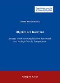 Abbildung von: Objekte der Insolvenz - Kovac, Dr. Verlag